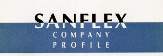 SANFLEX COMPANY PROFILE